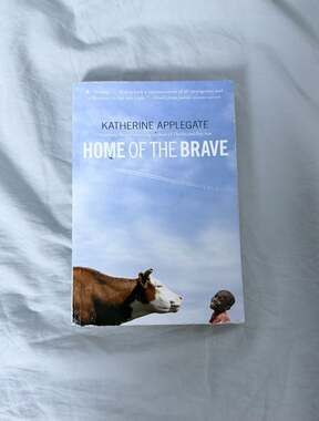 Home of the Brave by Katherine Applegate (Paperback)